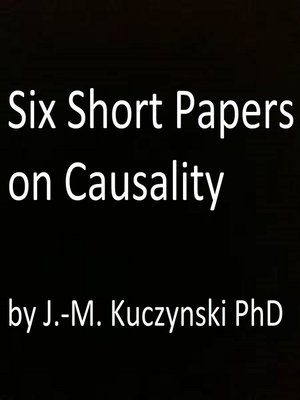 cover image of Six Short Papers on Causality
